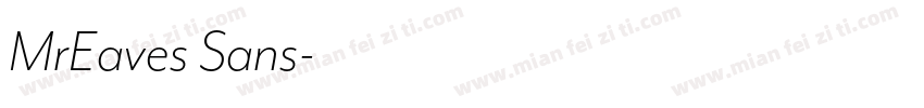 MrEaves Sans字体转换